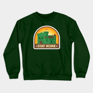 Stay Home Crewneck Sweatshirt